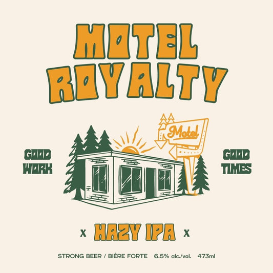 MOTEL ROYALTY - HAZY IPA
