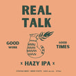 Load image into Gallery viewer, Real Talk - IPA