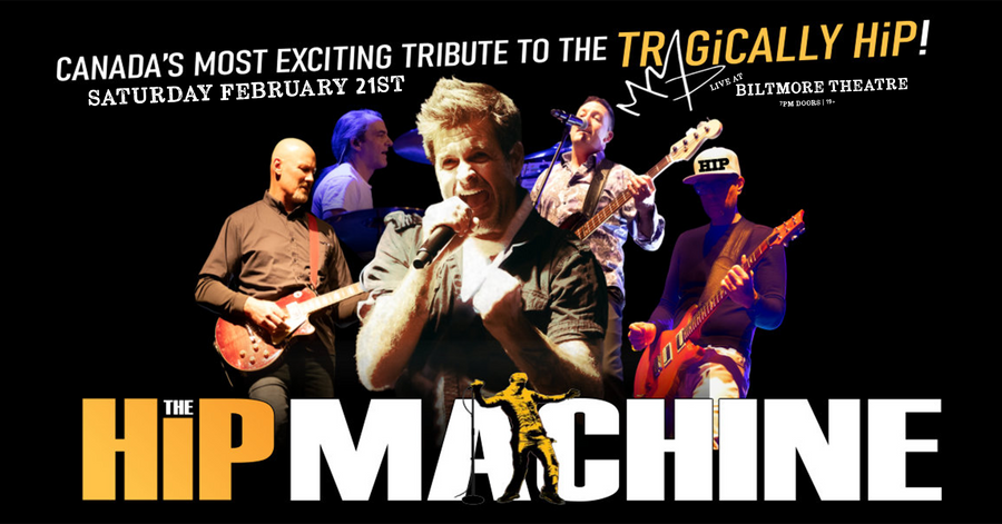 The Hip Machine @ The Biltmore Theatre