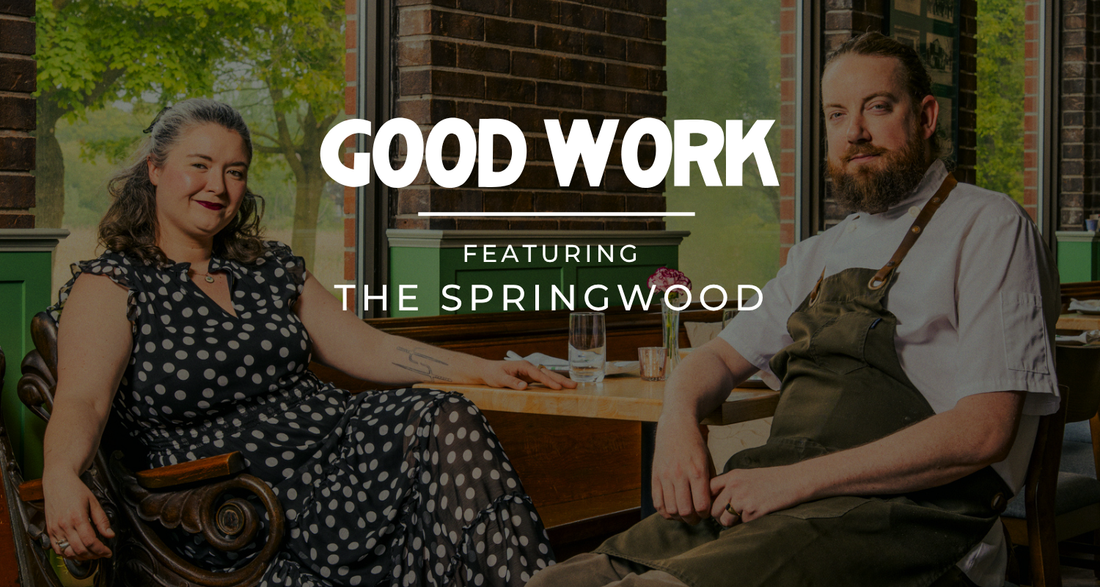 GOOD WORK - THE SPRINGWOOD