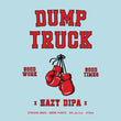 Load image into Gallery viewer, Dump Truck - Hazy DIPA
